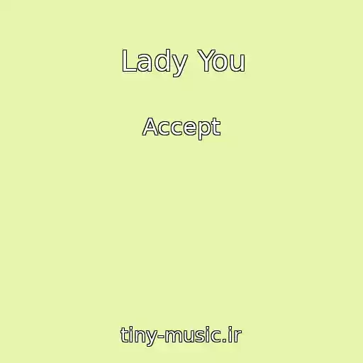 کاور آهنگ Lady You از Accept
