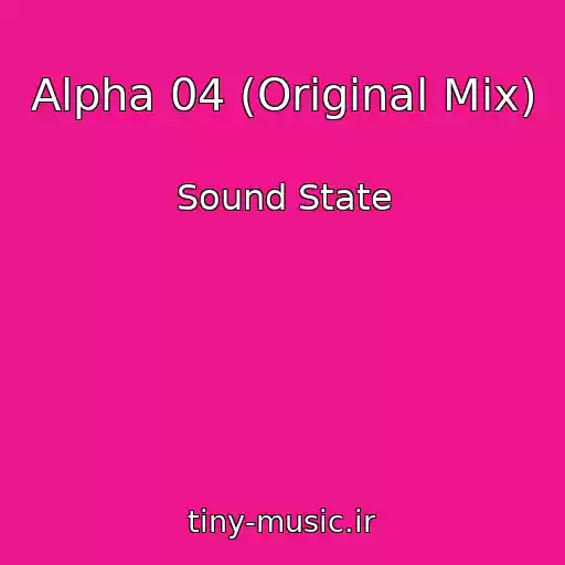 کاور آهنگ Alpha 04 (Original Mix) از Sound State