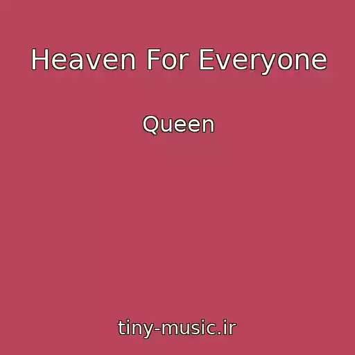 کاور آهنگ Heaven For Everyone از Queen