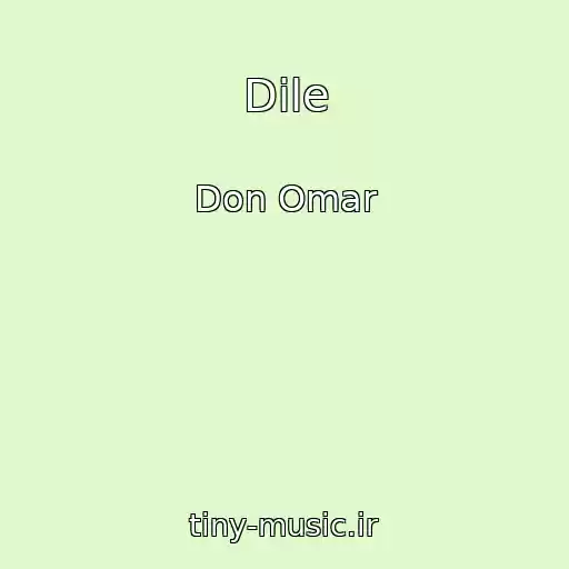 کاور آهنگ Dile از Don Omar