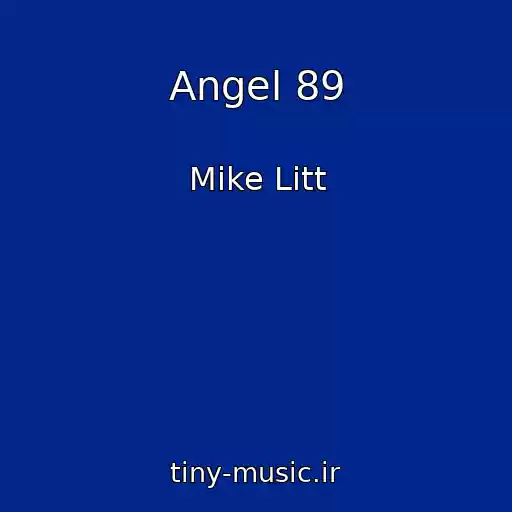 کاور آهنگ Angel 89 از Mike Litt