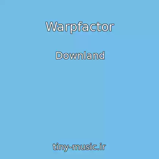 کاور آهنگ Warpfactor از Downland