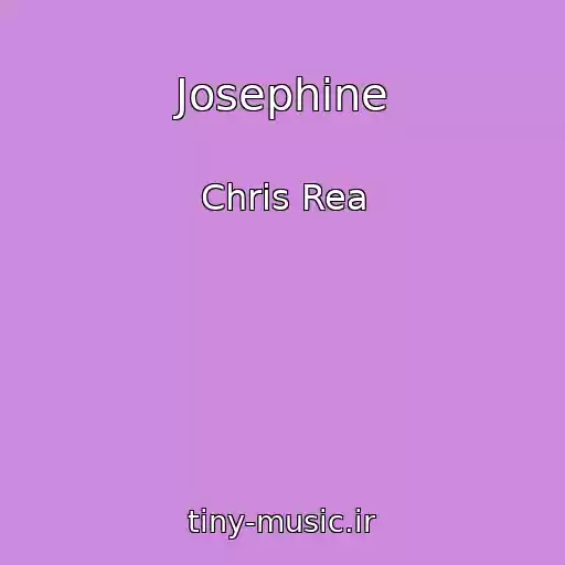 کاور آهنگ Josephine از Chris Rea