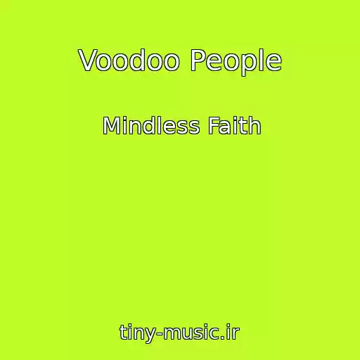 کاور آهنگ Voodoo People از Mindless Faith