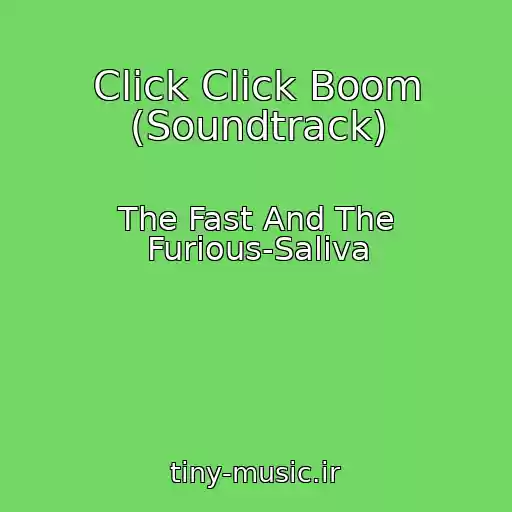 کاور آهنگ Click Click Boom (Soundtrack) از The Fast And The Furious-Saliva