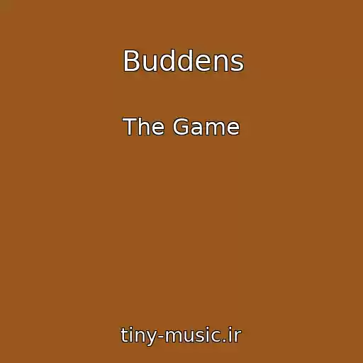کاور آهنگ Buddens از The Game