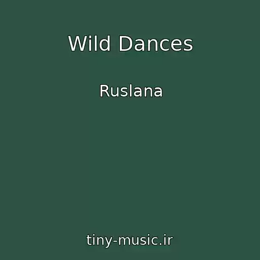 کاور آهنگ Wild Dances از Ruslana