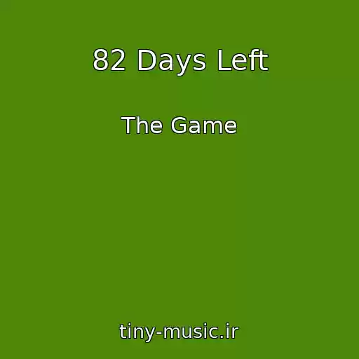 کاور آهنگ 82 Days Left از The Game