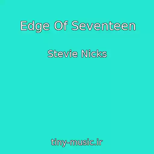 کاور آهنگ Edge Of Seventeen از Stevie Nicks