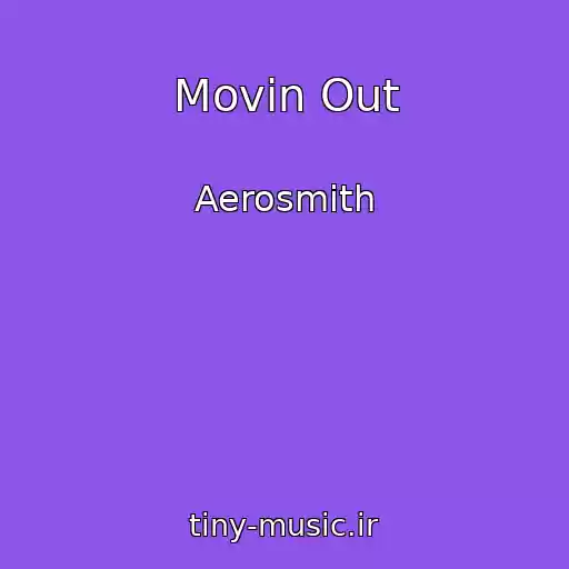 کاور آهنگ Movin Out از Aerosmith