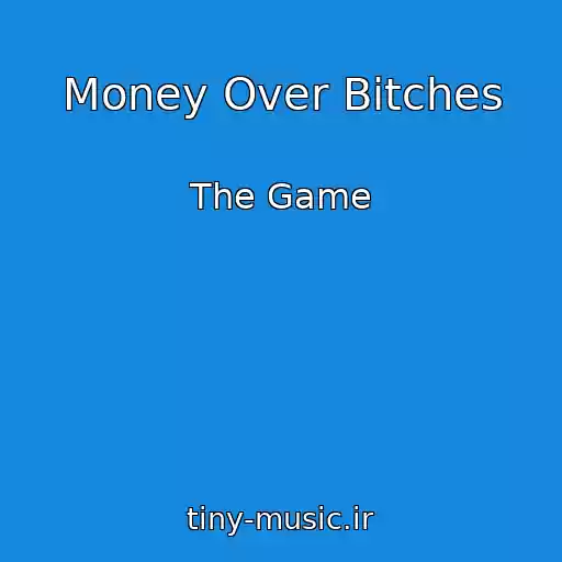 کاور آهنگ Money Over Bitches از The Game
