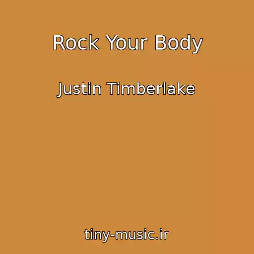 کاور آهنگ Rock Your Body از Justin Timberlake