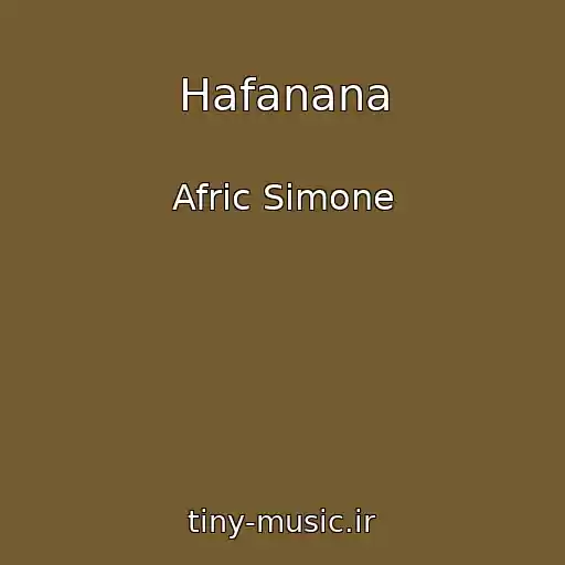 کاور آهنگ Hafanana از Afric Simone