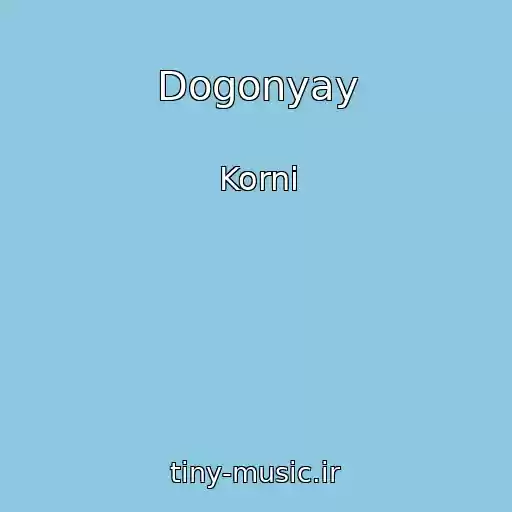 کاور آهنگ Dogonyay از Korni