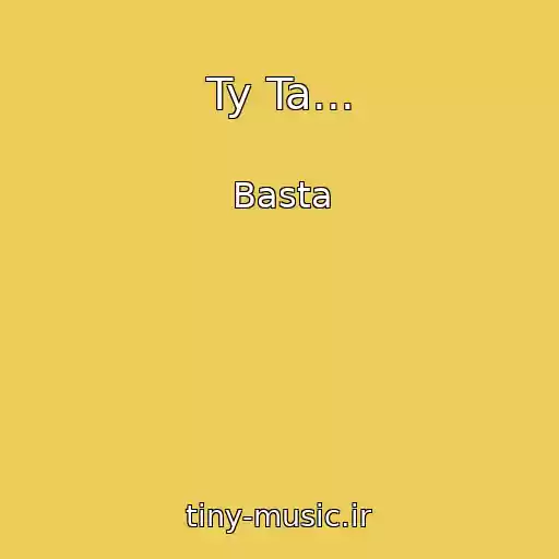 کاور آهنگ Ty Ta... از Basta