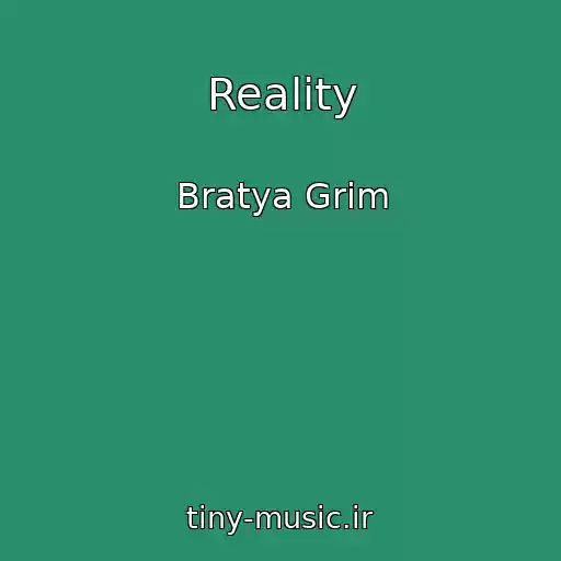 کاور آهنگ Reality از Bratya Grim