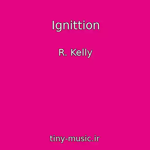 کاور آهنگ Ignittion از R. Kelly