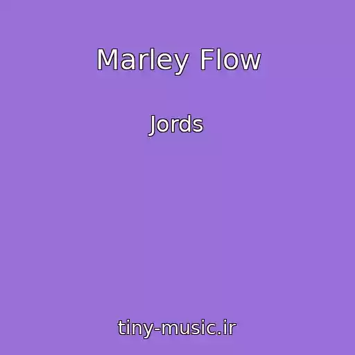 کاور آهنگ Marley Flow از Jords