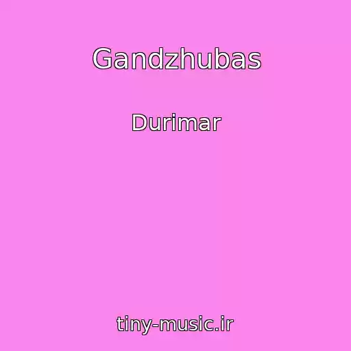 کاور آهنگ Gandzhubas از Durimar