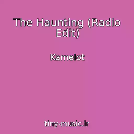 کاور آهنگ The Haunting (Radio Edit) از Kamelot