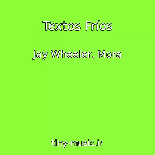 کاور آهنگ Textos Fríos از Jay Wheeler, Mora