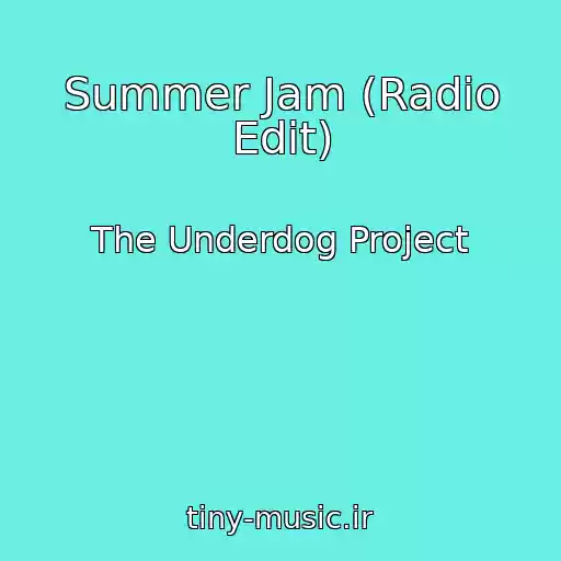 کاور آهنگ Summer Jam (Radio Edit) از The Underdog Project
