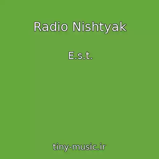 کاور آهنگ Radio Nishtyak از E.s.t.