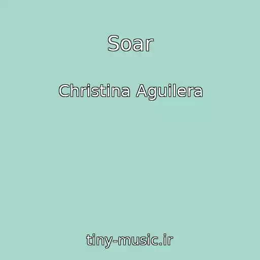 کاور آهنگ Soar از Christina Aguilera