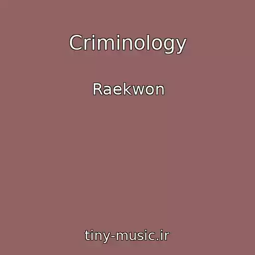 کاور آهنگ Criminology از Raekwon