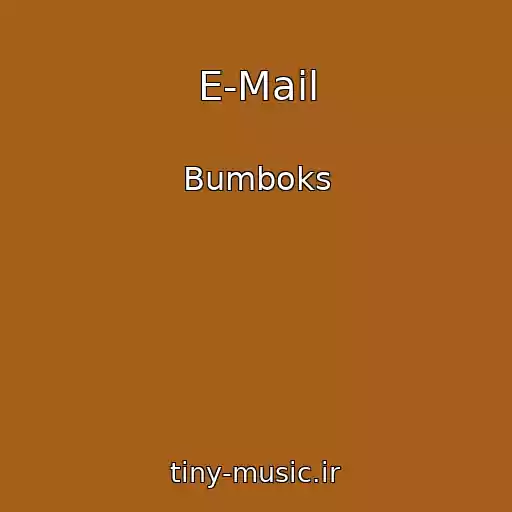 کاور آهنگ E-Mail از Bumboks