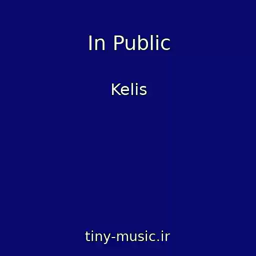 کاور آهنگ In Public از Kelis