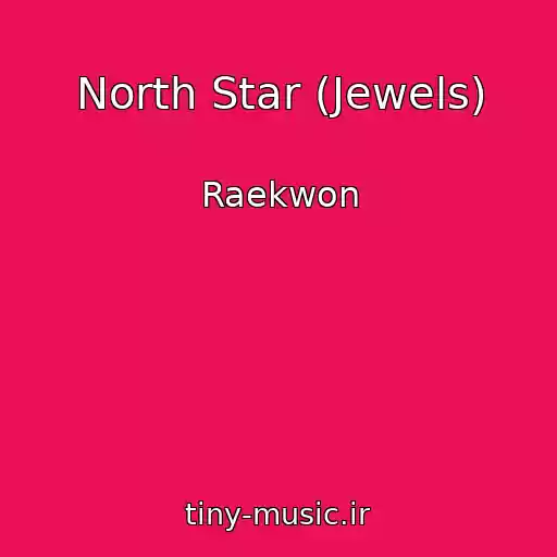 کاور آهنگ North Star (Jewels) از Raekwon