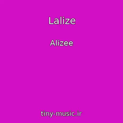 کاور آهنگ Lalize از Alizee