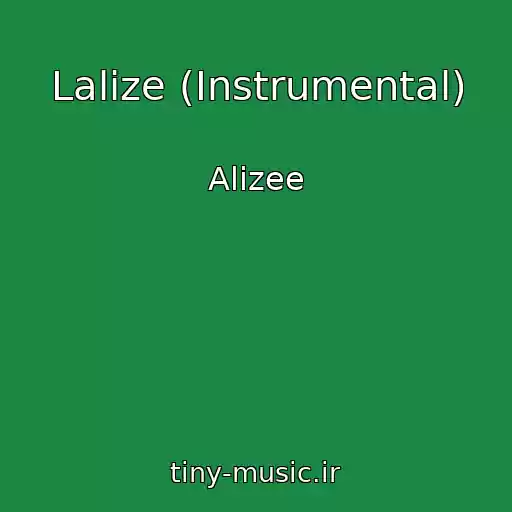 کاور آهنگ Lalize (Instrumental) از Alizee
