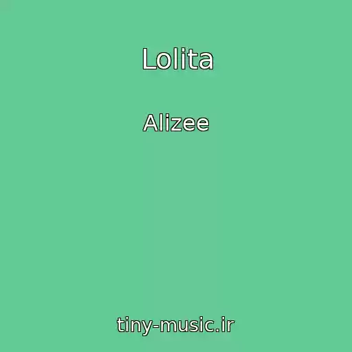 کاور آهنگ Lolita از Alizee