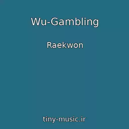 کاور آهنگ Wu-Gambling از Raekwon