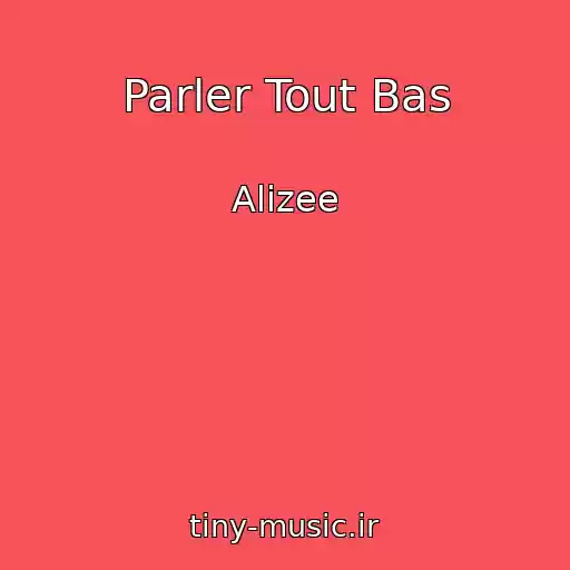کاور آهنگ Parler Tout Bas از Alizee