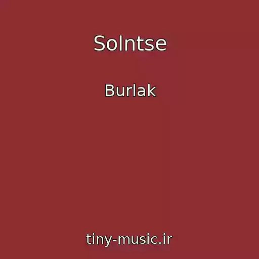 کاور آهنگ Solntse از Burlak