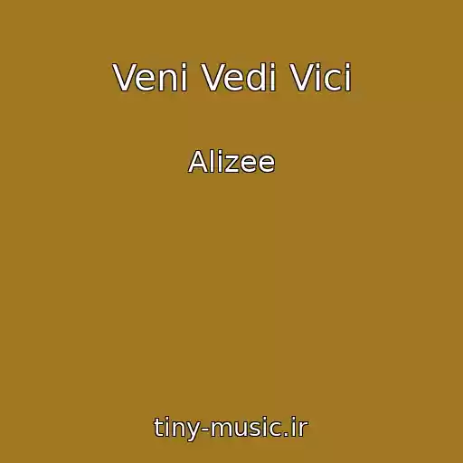 کاور آهنگ Veni Vedi Vici از Alizee