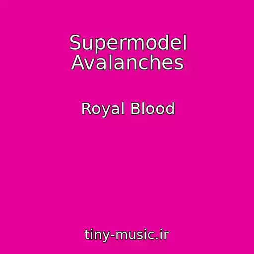 کاور آهنگ Supermodel Avalanches از Royal Blood