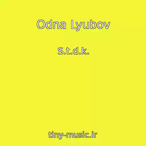 کاور آهنگ Odna Lyubov از S.t.d.k.