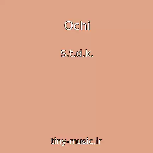 کاور آهنگ Ochi از S.t.d.k.