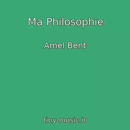 کاور آهنگ Ma Philosophie از Amel Bent