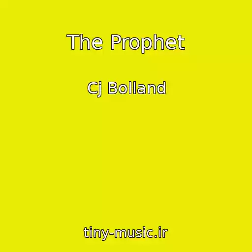 کاور آهنگ The Prophet از Cj Bolland