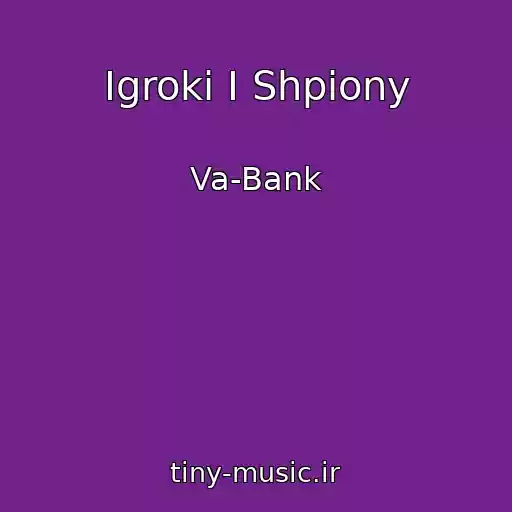 کاور آهنگ Igroki I Shpiony از Va-Bank