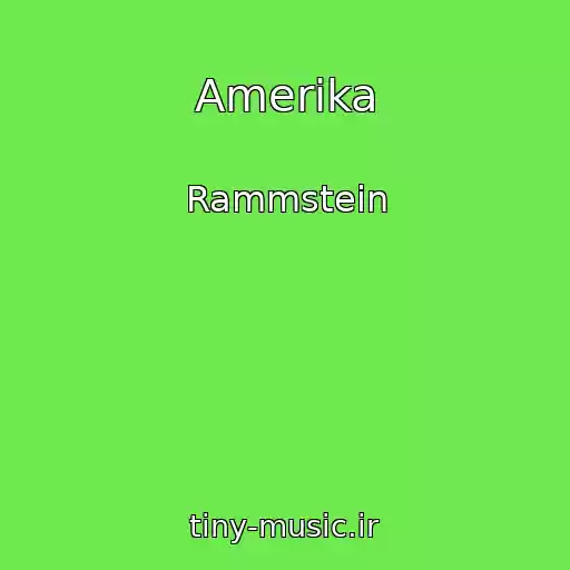 کاور آهنگ Amerika از Rammstein
