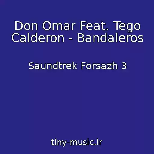 کاور آهنگ Don Omar Feat. Tego Calderon - Bandaleros از Saundtrek Forsazh 3