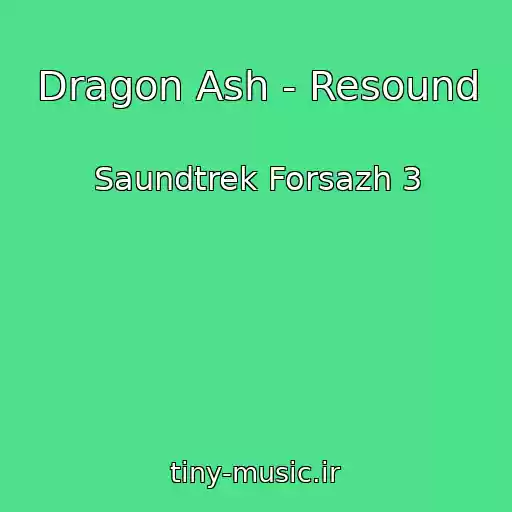 کاور آهنگ Dragon Ash - Resound از Saundtrek Forsazh 3