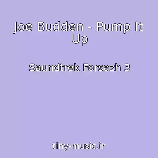 کاور آهنگ Joe Budden - Pump It Up از Saundtrek Forsazh 3