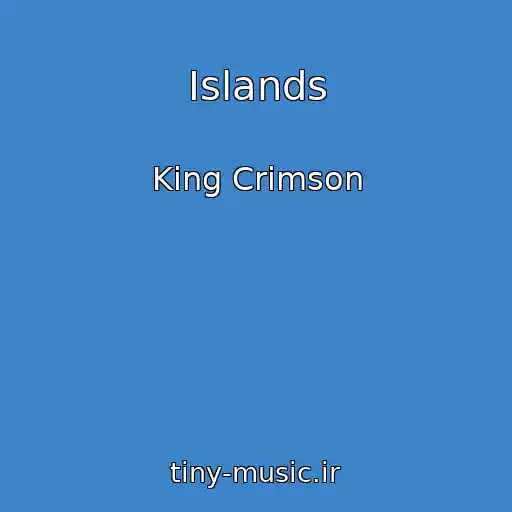 کاور آهنگ Islands از King Crimson